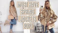 SPRING MUST HAVE JACKETS 2021! / Spring Fashion Trends & Outfit Inspo!