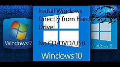 Install Windows directly from the Hard Drive - No CD/DVD/USB Needed - MBR Partitions ONLY!