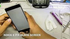 Nokia 6 fix Blank Screen Solution 100%