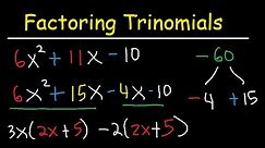Factoring Trinomials With Leading Coefficient not 1 - AC Method & By Grouping - Algebra - 3 Terms