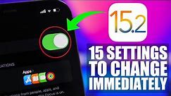 iOS 15.2 - Settings You NEED TO CHANGE Immediately !