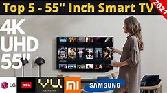 Best 55 Inch 4K UHD Smart LED TV 2021 | 55 Inch 4K TV Review | Comparison | Price | Features |Techum