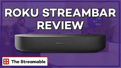 REVIEW: Roku Streambar - 4K Streaming Player & Sound Bar All-In-One