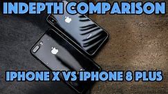 iPhone X vs iPhone 8 Plus - WHICH IS THE BETTER BUY? [In-Depth Comparison]