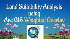 Land Suitability Analysis using #ArcGIS Weighted Overlay | GIS Tutorial