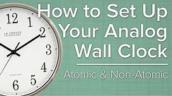 How To Set Up Your Analog Atomic Wall Clock