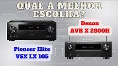 Pioneer Elite VSX LX 105 vs Denon AVR X2800