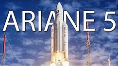 Ariane 5 - the European stairway to space