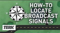 How To Locate Your Broadcast Signals