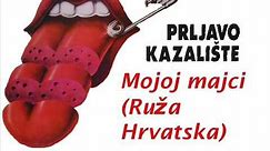 Prljavo Kazalište - Ruža Hrvatska