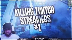 Killing Twitch Streamers #1 - Fortnite Battle Royale