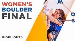 🇬🇧 IFSC World Championships Moscow 2021 || Women's Boulder final highlights