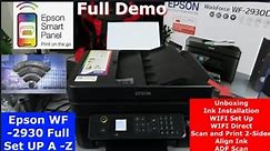 Epson WF-2930DWF Full Episode WIFI Set Up, Install Ink, WIFI Direct, Scan/ Print 2-Sided & ADF Scan