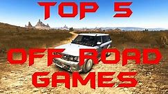 Top 5: Off road games