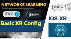 Cisco IOS-XR Basic Configuration