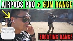 AirPods Pro REVIEW: Shooting range, does it work?