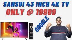 sansui 43 inch 4k tv | sansui 43 inch ultra hd smart android led tv | sansui 43 inch 4k led tv