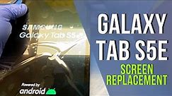 Samsung Galaxy Tab S5e screen replacement