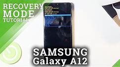 Recovery Mode in SAMSUNG Galaxy A12 – How to Enable Recovery Features