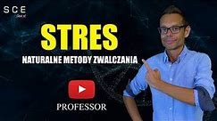 Stres: Naturalne sposoby na walkę ze stresem - Professor odc. 86