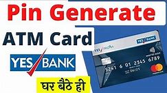 YES Bank ATM Pin Generate Online | Pin Change & Re-set Yes Bank ATM Card | Digital Sewa
