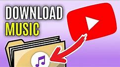 How to Download Music from YouTube | YouTube to MP3