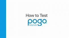 How To Test Using POGO Automatic
