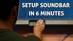How to Setup a Soundbar in 2024 + Troubleshooting. Samsung, LG, Sonos, Bose etc