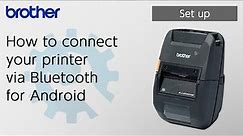How to connect your printer via Bluetooth for Android [Brother Global Support]