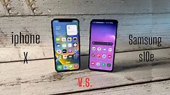 Iphone X vs samsung s10e (review/comparison)