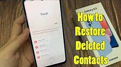 Samsung Galaxy A13: How to Restore Deleted Contacts