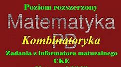 Matura rozszerzona z matematyki od 2023 Zadanie 31 kombinatoryka Informator maturalny CKE