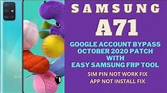 Samsung A71 Google Account Bypass | SM-A715F FRP Bypass October 2020 Security Patch
