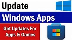 How To Update Microsoft Store Apps | How To Update Microsoft Store Apps Manually In Windows 11/10