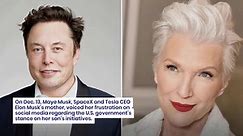 Elon Musk's 75-Year-Old Mom Rushes To Defend Him On Social Media Explaining He's Only Trying To 'Make This World A Better Place' — She Is 'Furious' Certain People In Power Won't Allow That To Happen