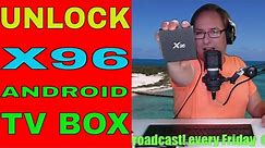 X96 Android Tv Box UNLOCK