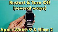 Apple Watch 9 & Ultra 2: How to Restart & Turn Off (several ways)