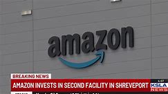 Amazon invests in second facility in Shreveport