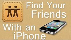 How to Find your Friends with an iPhone