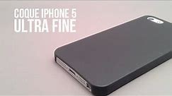 Coque iPhone 5/5S Ultra fine