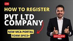 How to register Pvt Ltd company | Private Limited Company Incorporation | Pvt Ltd company in India