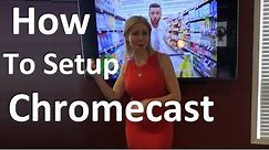 How to Setup Chromecast on TV in Smart Home