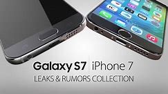 Samsung Galaxy S7 vs iPhone 7 Rumors & Leaks
