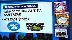 FDA expands recall of frozen strawberry products linked to hepatitis A outbreak