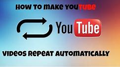 Repeat a Song on Youtube Automatically
