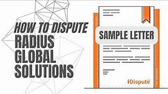 Radius Global Solutions: How to Dispute Report Via Certified Mail Like a Pro!