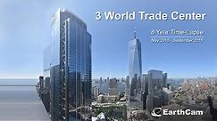 Official 3 World Trade Center 8 Year Time-Lapse Movie
