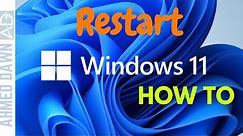 How to Restart Windows 11 PC | 3 Easy Ways to Restart Windows 11