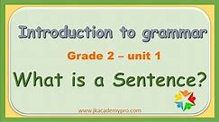 What is a Sentence, Types of Sentences, Grade 2,