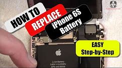 How To Replace iPhone 6S Battery (Detailed Instructions)